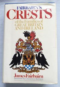 Fairbairn's Crests of the Families of Great Britain and Ireland